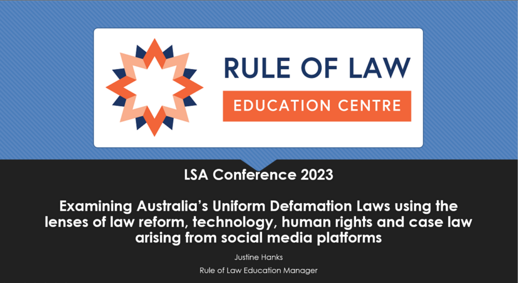 LSA Conference 2023 Defamation and Law Reform Rule of Law Education