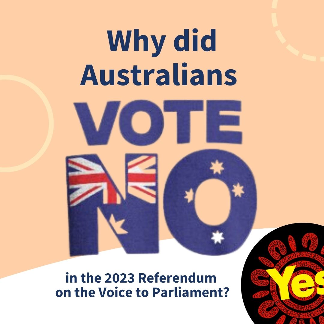 Referendum Process and why Australians voted no